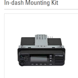 IN DASH MOUNTING KIT X RADIO DM4601 MOTOROLA UHF